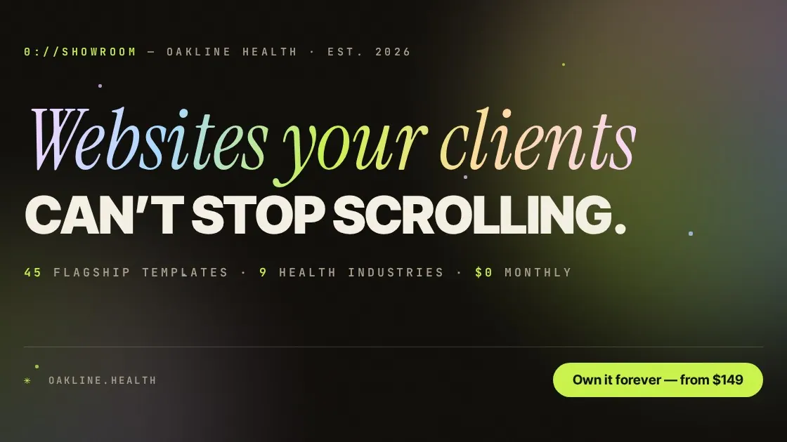 The Oakline Health showroom page: Websites your clients can’t stop scrolling.